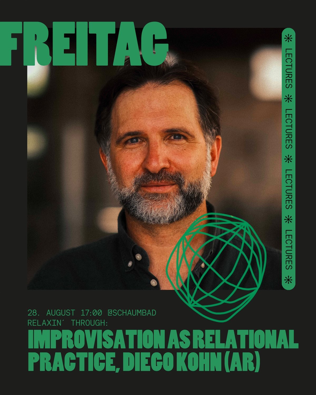 Festival flyer with a portrait of Diego Kohn: Improvisation as Relational Practice, 28 August, Schaumbad