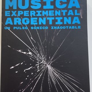 Cover of the book Música experimental argentina
